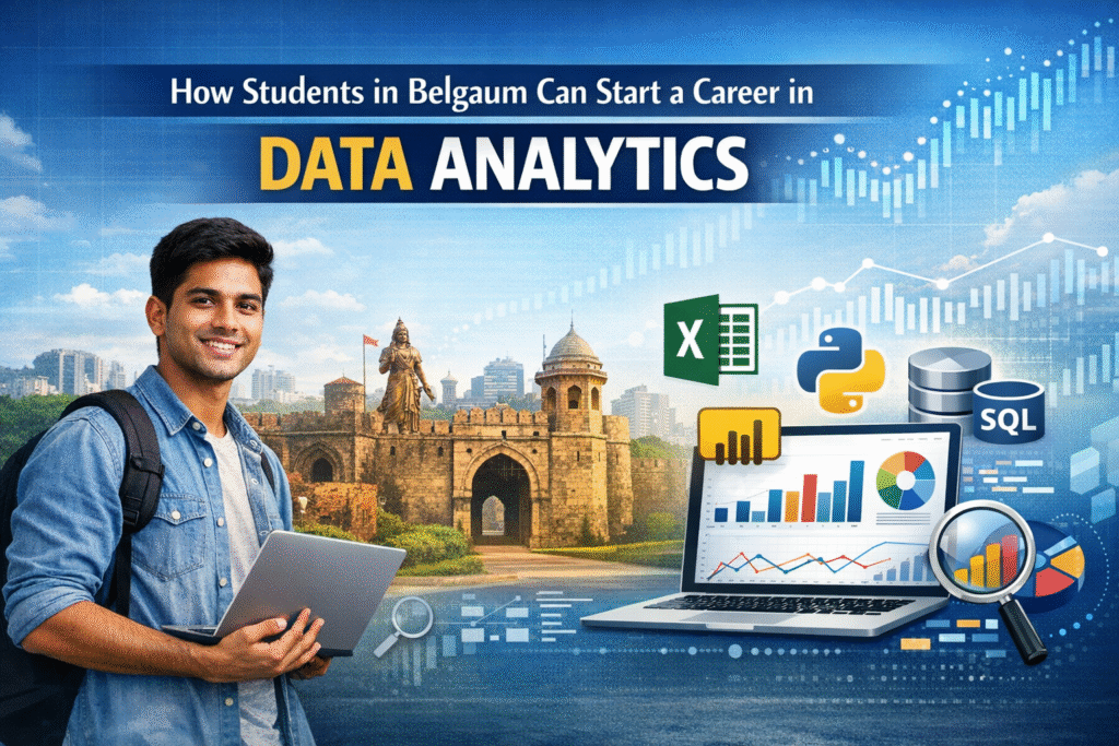 How Students in Belgaum Can Start a Career in Data Analytics chatgpt image mar 10, 2026, 04 52 26 pm
